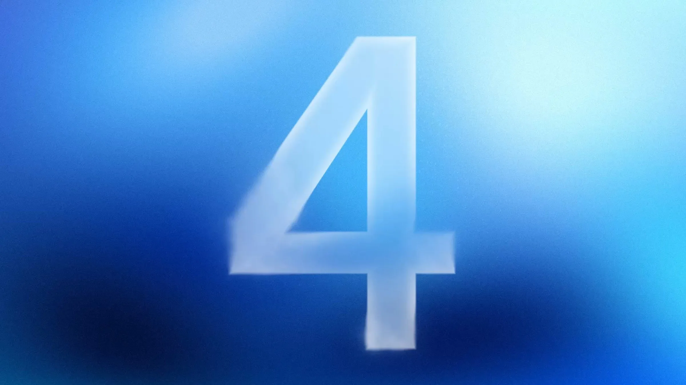 A large, frosted white number 4 on a soft blue gradient background